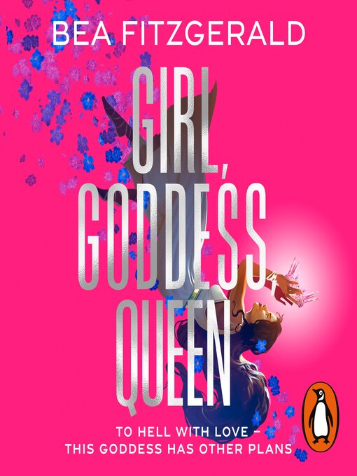 Title details for Girl, Goddess, Queen by Bea Fitzgerald - Available